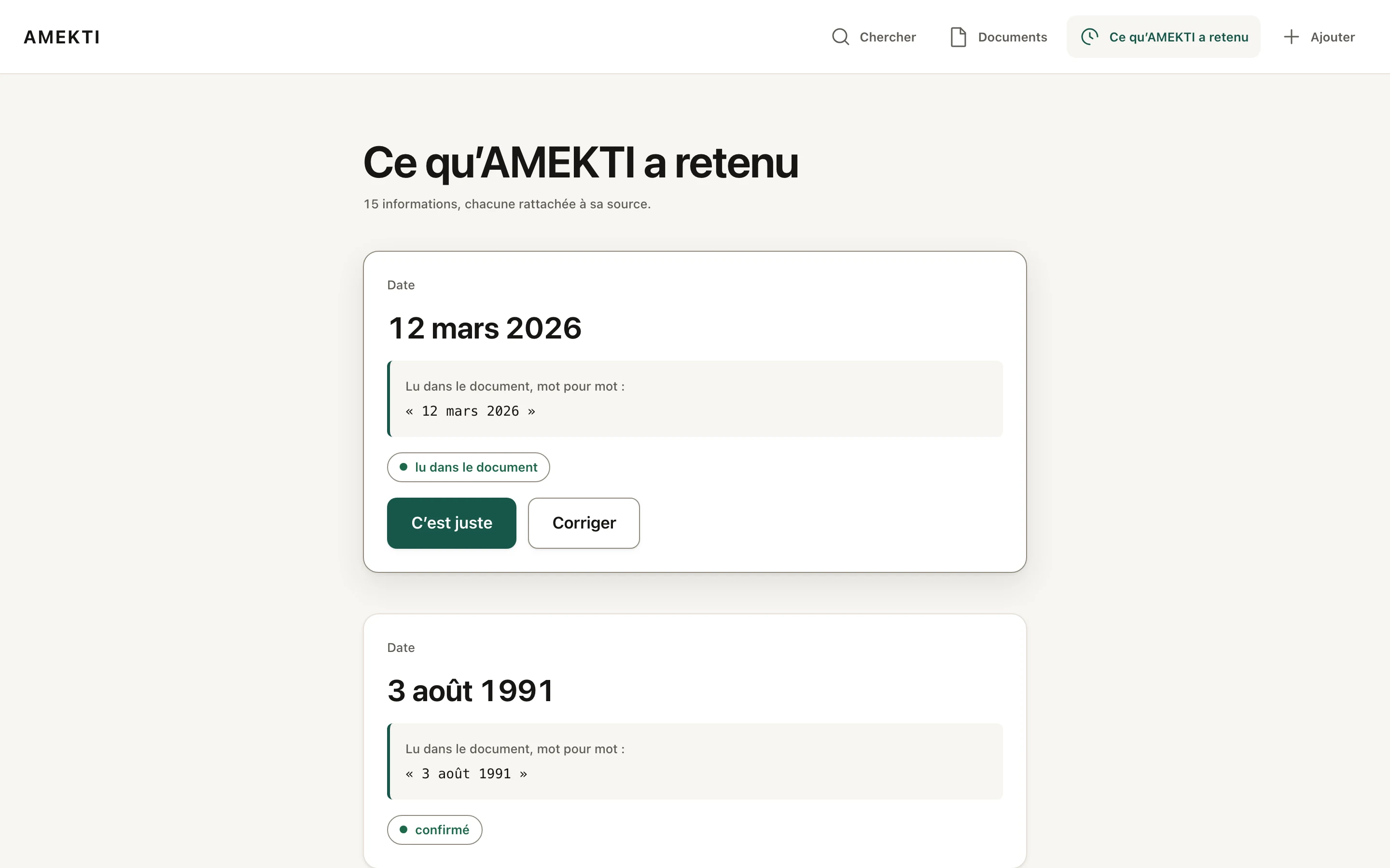 L’écran « Ce qu’AMEKTI a retenu » : chaque information retenue est affichée au-dessus de l’extrait exact du document dont elle provient, avec les actions « C’est juste » et « Corriger ».